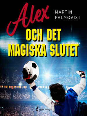 cover image of Alex och det magiska slutet